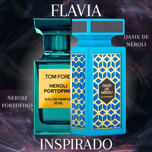 Oasis de Néroli EDP 90 ML Unisex  -  Flavia - (Inspirado en Neroli Portofino de Tom Ford)